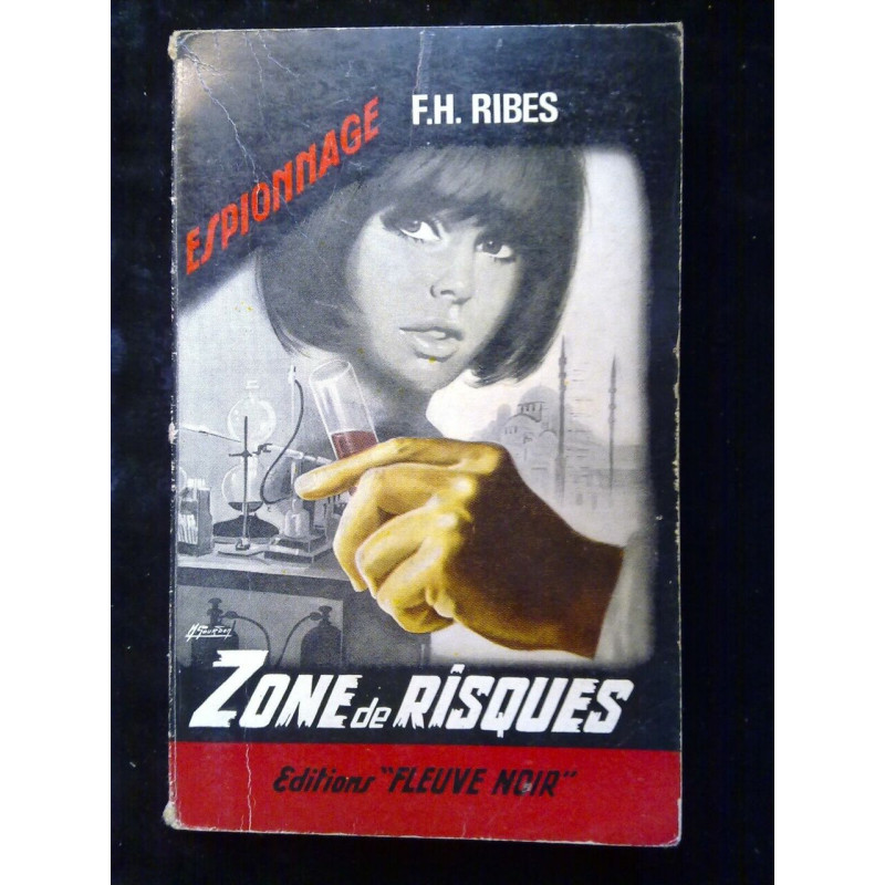 f h ribes Zone de risques Fleuve Noir Espionnage n437