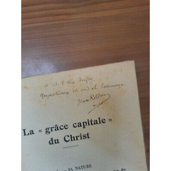 La Grâce Capitale du Christ autographe signée