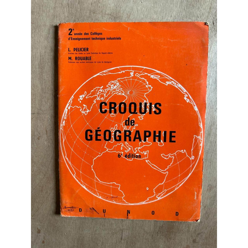 Croquis de géographie 6e édition