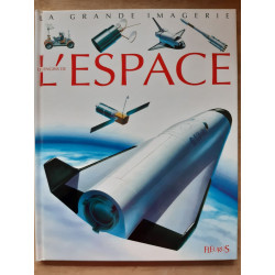La Grande imagerie : l'espace
