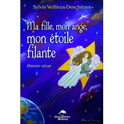 Ma fille mon ange mon étoile filante
