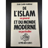 De l'islam en général et du monde moderne en particulier