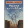 Un Amour Au Clair De Lune