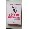 Il n'y a pas d'alternative