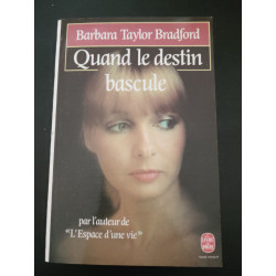 Quand le destin bascule