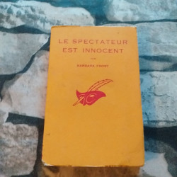 Le spectateur est innocent