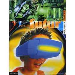 En route vers le futur