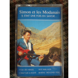 SIMON et les Modanais IL ETAIT UNE FOIS EN SAVOIE......