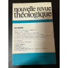 Nouvelle revue théologique 111e annee n°1 tome 101