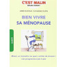Bien vivre sa ménopause : Nutrition activité physique gestion du...