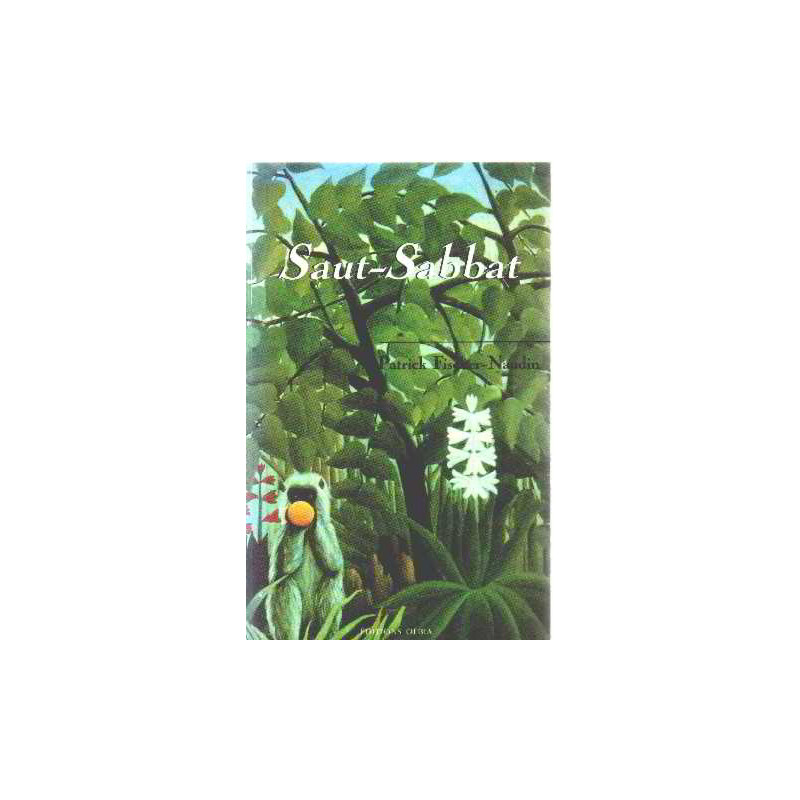 Saut-Sabbat: Roman