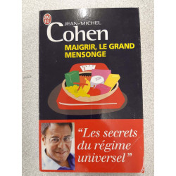 Maigrir le grand mensonge