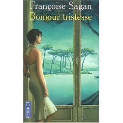 Bonjour tristesse
