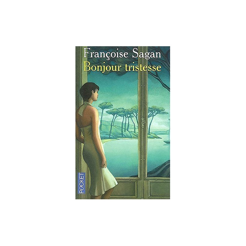 Bonjour tristesse