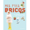 Mes p'tits brico Popi Mes p'tits brico Popi