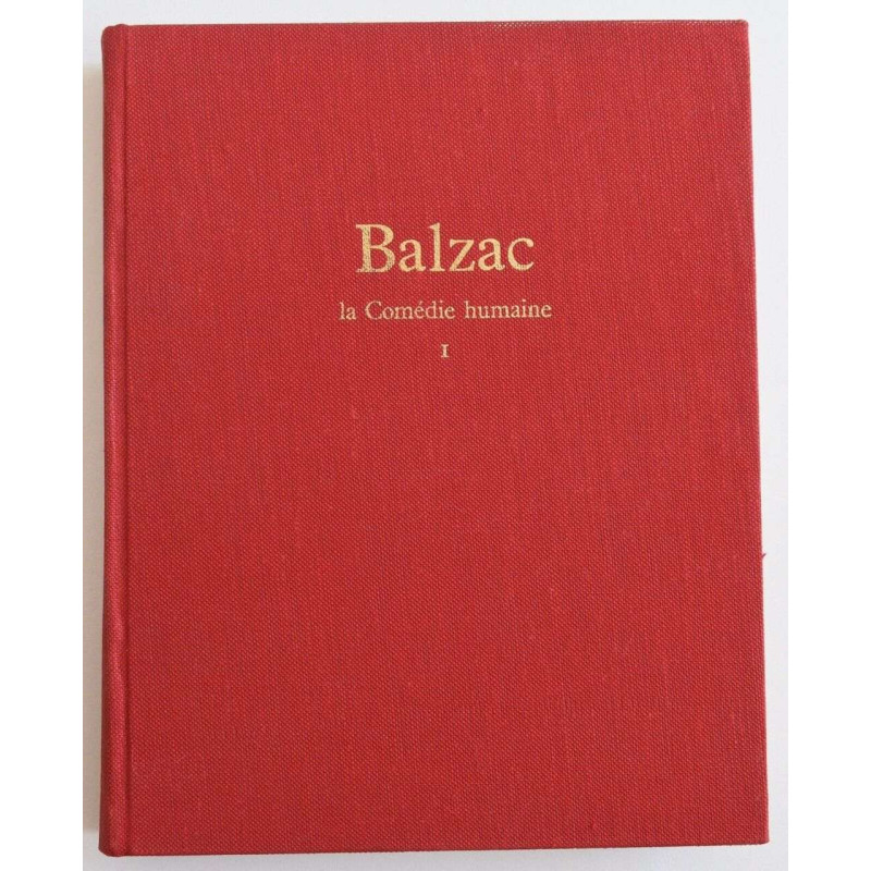 Balzac la Comédie humaine 1