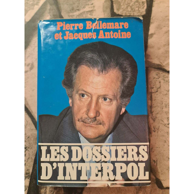 Les Dossiers d'Interpol Tome 1