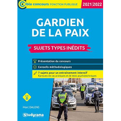 Gardien de la paix - Sujets types inédits: 2021-2022