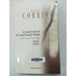 Le monde retrouvé de louis-François Pinagot - Sur les traces d'un...