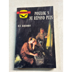 Poselok 5 ne répond plus