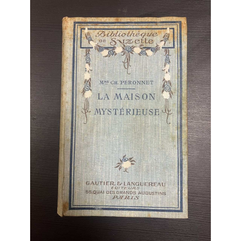 La Maison Mystérieuse