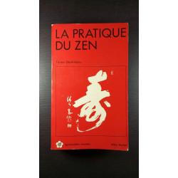 La pratique du zen