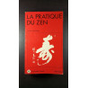 La pratique du zen