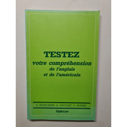 TESTEZ votre compréhension de l'anglais et de l'américain