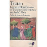 Tristan La Merveilleuse Histoire de Tristan et Iseut
