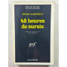 48 heures de sursis