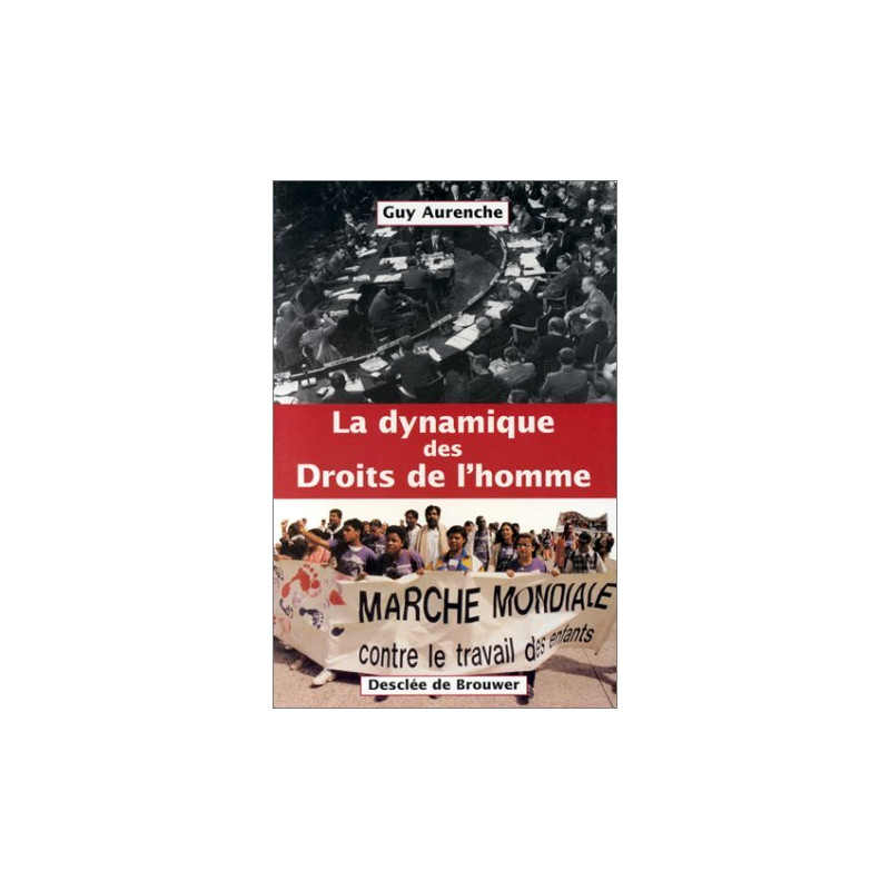 La dynamique des droits de l'homme
