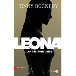 Leona - les dés sont jetés : roman