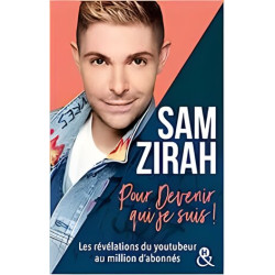 Pour Devenir qui je suis: Les révélations du YouTubeur au million...