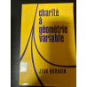 Charite a geometrie variable