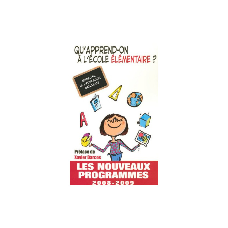 Ecole élémentaire : Les nouveaux programmes