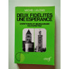 Deux fidélités une espérance