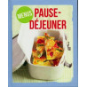 Menus pause-déjeuner