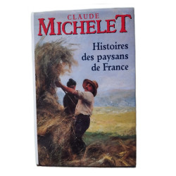 Histoires des paysans de France