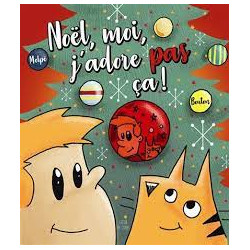 Noël moi j'adore pas ça