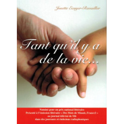 Tant Qu'Il Y a de la Vie
