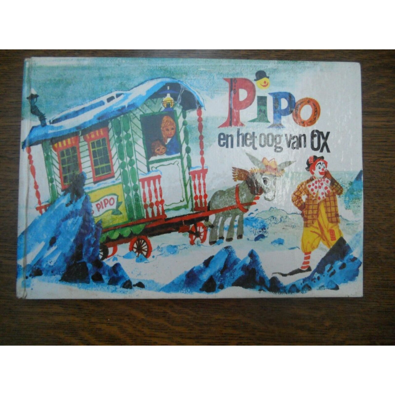 Meuldijk nieuwenhuis Pipo en het oog van ox De Geïllustreerde Pers n v