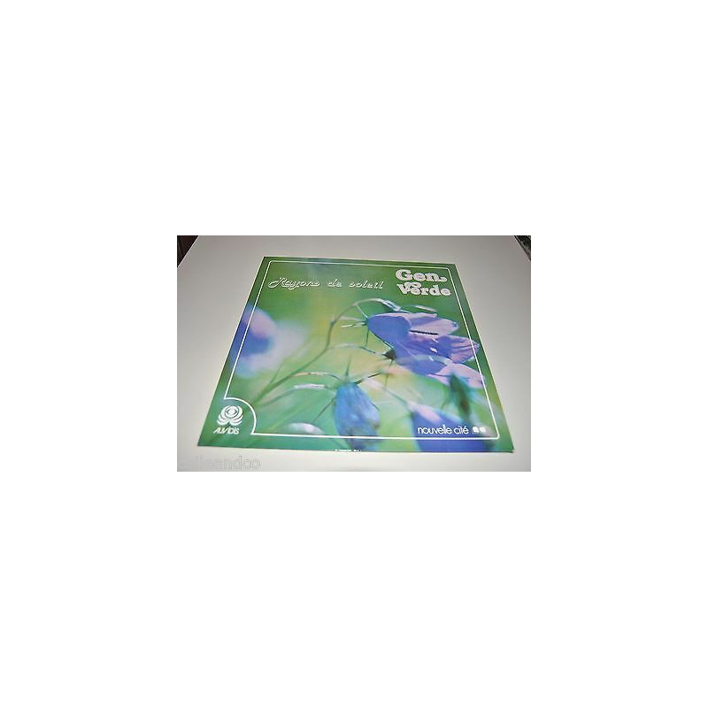 Vinyle 12 30cm GEN VERDE RAYONS DE SOLEIL Auvidis AV 4401 Paroles