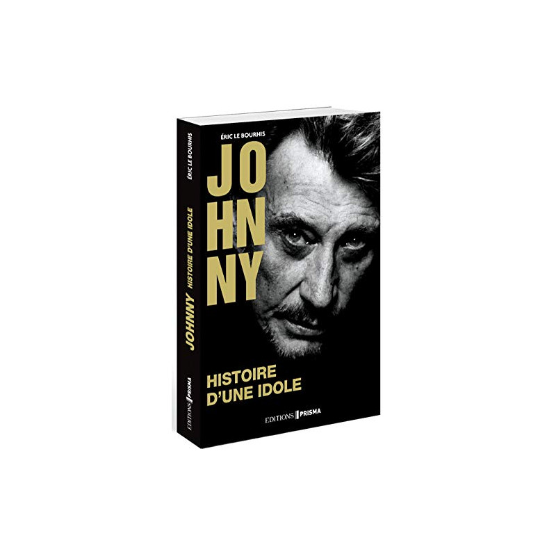Johnny - Histoire d'une idole - Collector Johnny - Histoire d'une idole - Collector