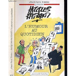 Jacques Faizant : l'humour au quotidien