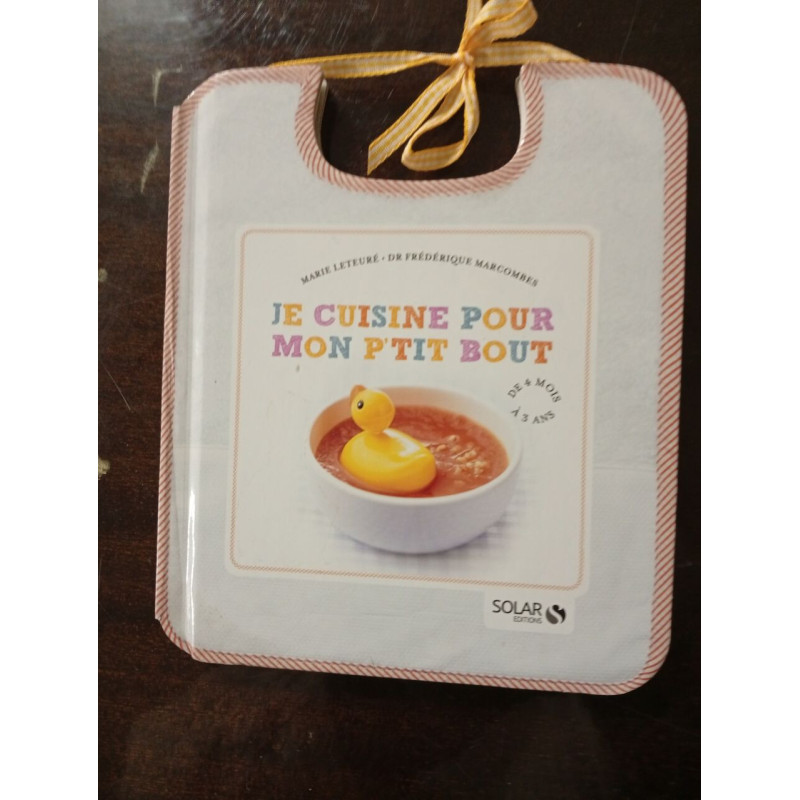 Je cuisine pour mon p'tit bout