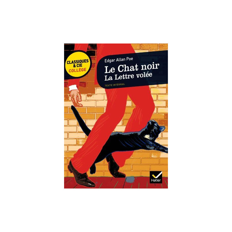 Le Chat Noir/LA Lettre Volee: deux nouvelles à énigme de Poe