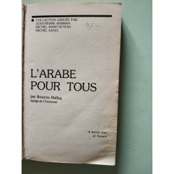 L'ARABE POUR TOUS EN 40 LECONS