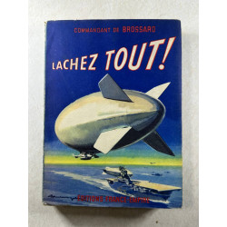 Lachez tout