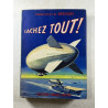 Lachez tout