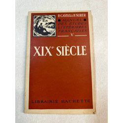 MANUEL DES ÉTUDES LITTÉRAIRES FRANÇAISES V - XIXe SIÈCLE avec la...